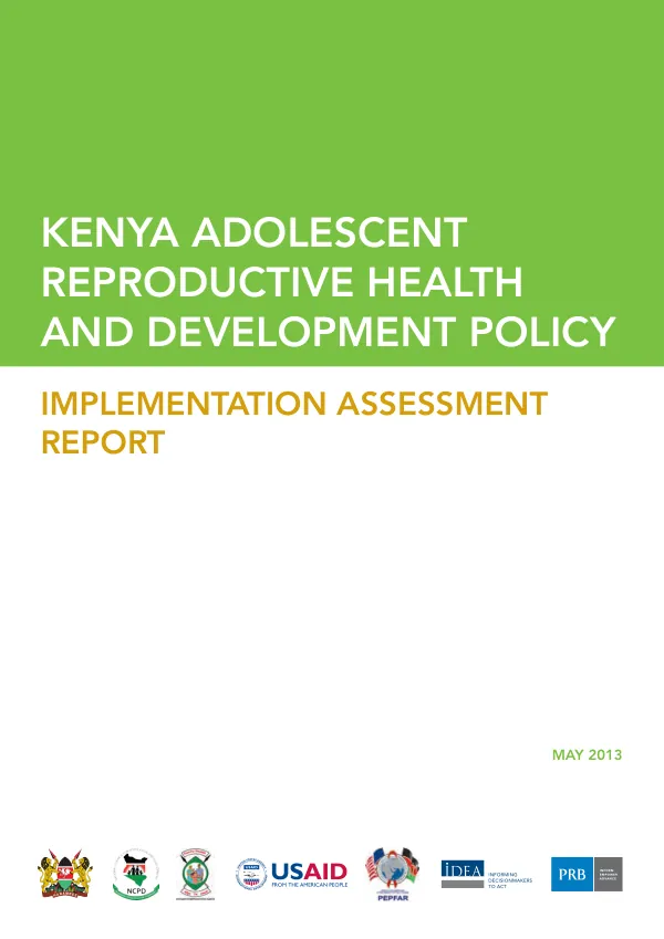 Kenya adolescent reproductive health and development policy : implementation assessment report
