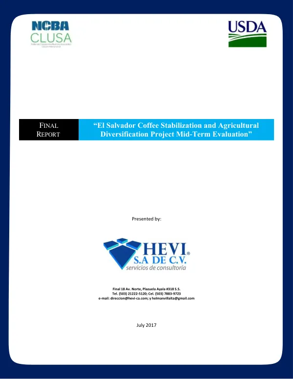 [USDA FY 2014] El Salvador coffee stabilization and agricultural diversification project : mid-term evaluation
