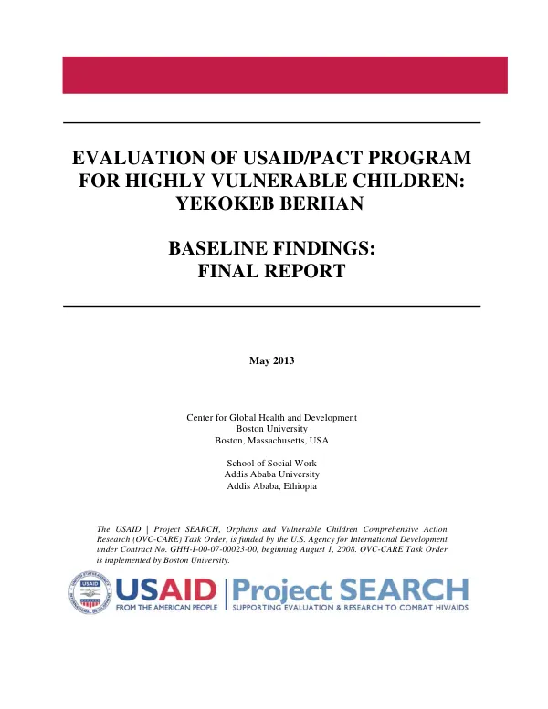 Evaluation of USAID/Pact program for highly vulnerable children : Yekokeb Berhan : baseline findings : final report