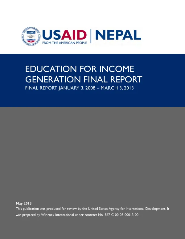 Education for income generation final report : final report January 3, 2008-March 3, 2013