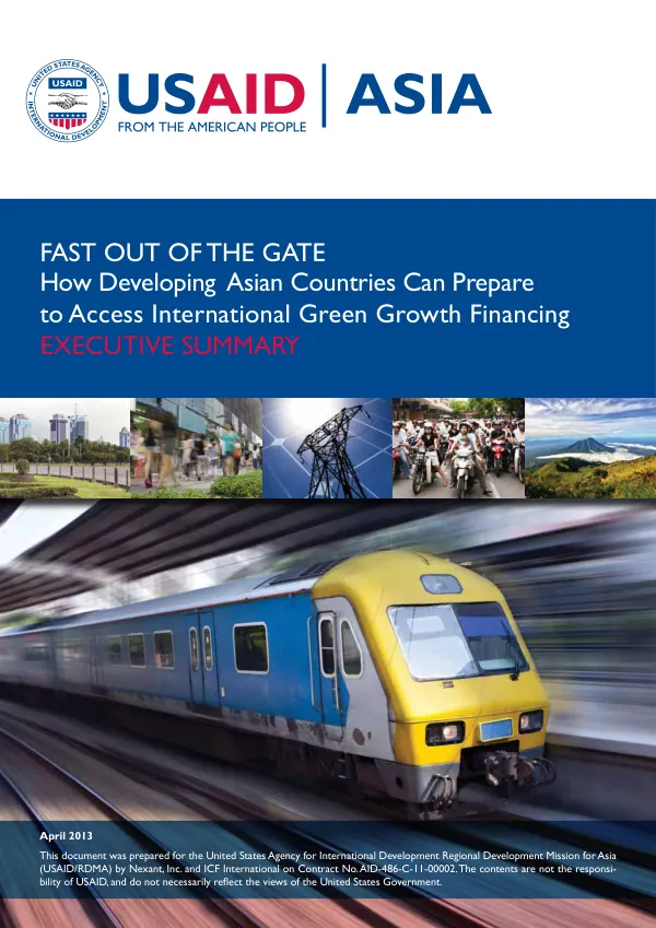Fast out of the gate : how developing Asian countries can prepare to access international green growth financing : executive summary