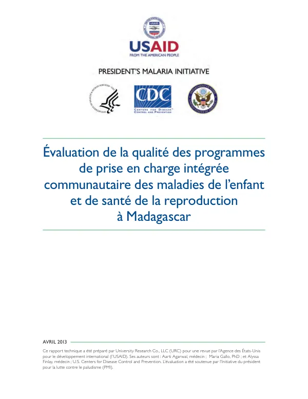 Evaluation de la qualite des programmes de prise en charge integree communautaire des maladies de l"enfant et de sante de la reproduction a Madagascar