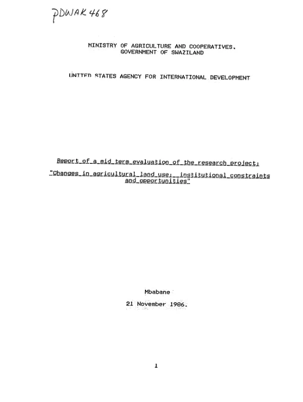 Report of a mid term evaluation of the research project : changes in agricultural land use -- institutional constraints and opportunities