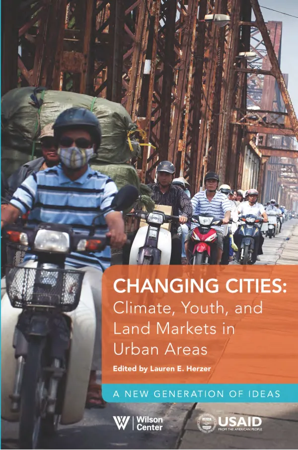 Changing cities : climate, youth, and land markets in urban areas a new generation of ideas