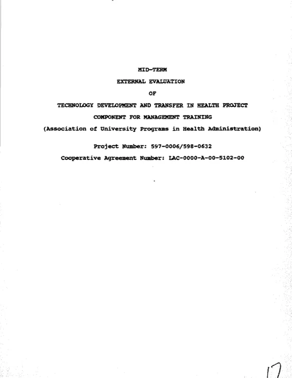 Mid-term external evaluation of technology development and transfer in health project, component for management training (Association of University Programs in Health Administration)