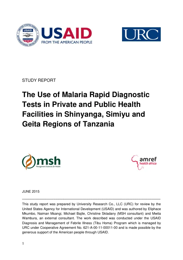 The Use of Malaria Rapid Diagnostic Tests in Private and Public Health Facilities in Shinyanga, Simiyu and Geita Regions of Tanzania