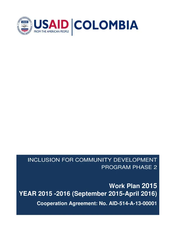 INCLUSION FOR COMMUNITY DEVELOPMENT PROGRAM PHASE 2 Work Plan 2015