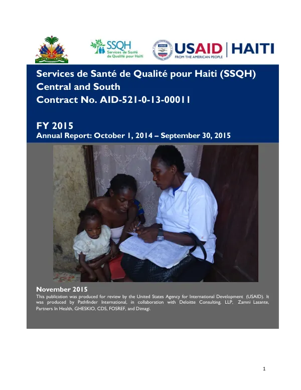 Services de Sante de Qualite pour Haiti (SSQH) Central and South Annual Report FY2015