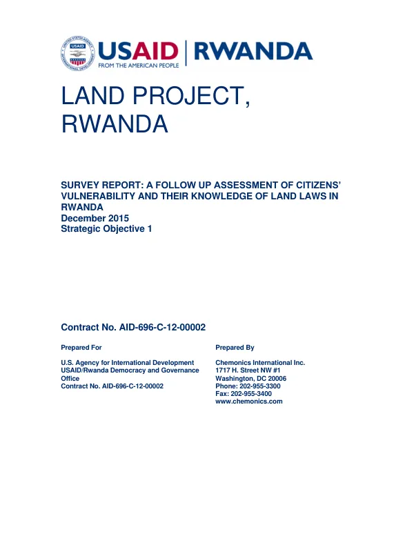 SURVEY REPORT: A FOLLOW UP ASSESSMENT OF CITIZENS’ VULNERABILITY AND THEIR KNOWLEDGE OF LAND LAWS IN RWANDA
