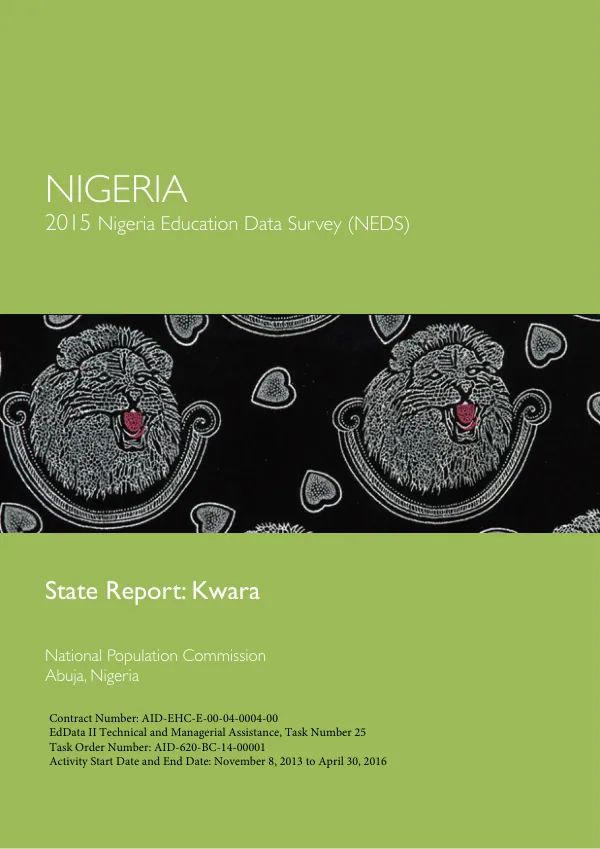 Nigeria 2015 Nigeria Education Data Survey (NEDS 2015) State report: Kwara