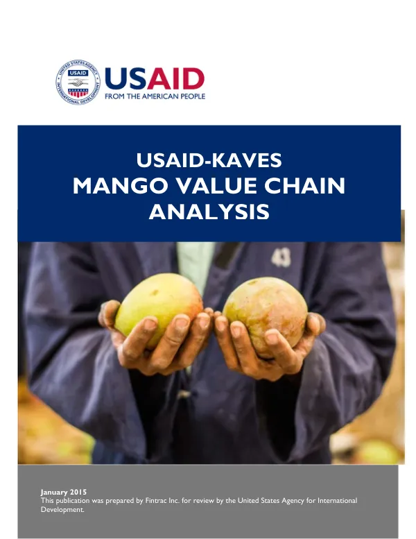 Kenya Agricultural Value Chain Enterprises (USAID-KAVES) Mango Value Chain Analysis