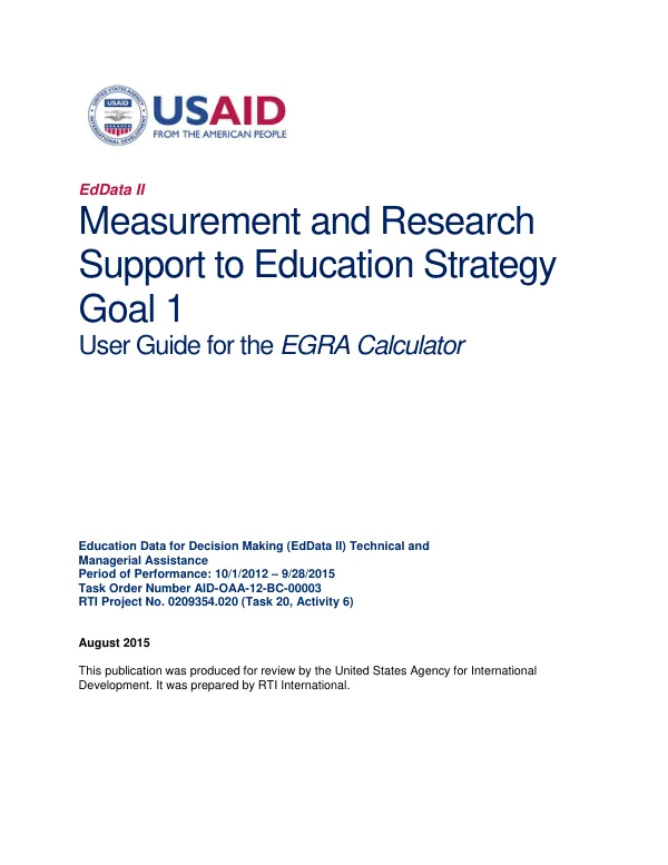 Measurement and research support to education strategy goal 1 User guide for the EGRA calculator