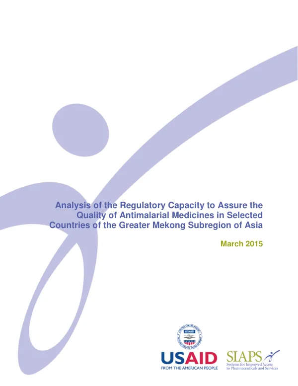 Analysis of the Regulatory Capacity to Assure the Quality of Antimalarial Medicines in Selected Countries of the Greater Mekong Subregion of Asia