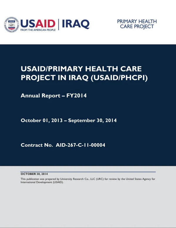 USAID/PRIMARY HEALTH CARE PROJECT IN IRAQ (USAID/PHCPI) Annual Report – FY2014