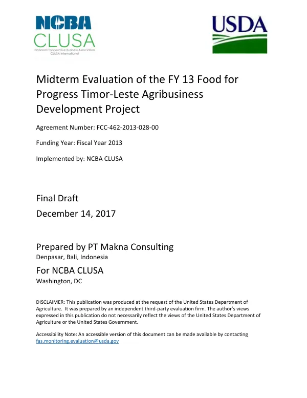 [USDA] Midterm evaluation of the FY 13 food for progress Timor-Leste agribusiness development project