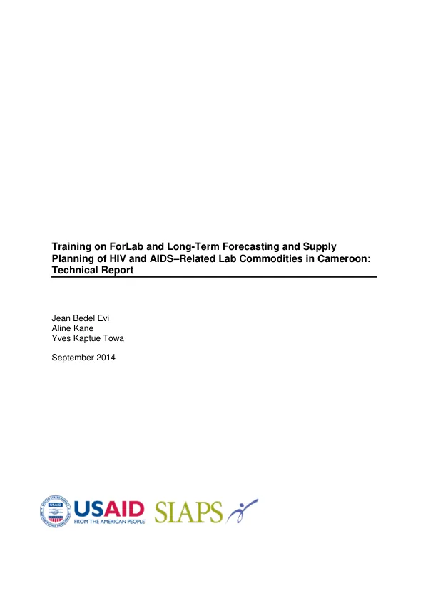 Training on ForLab and Long-Term Forecasting and Supply Planning of HIV and AIDS–Related Lab Commodities in Cameroon: Technical Report