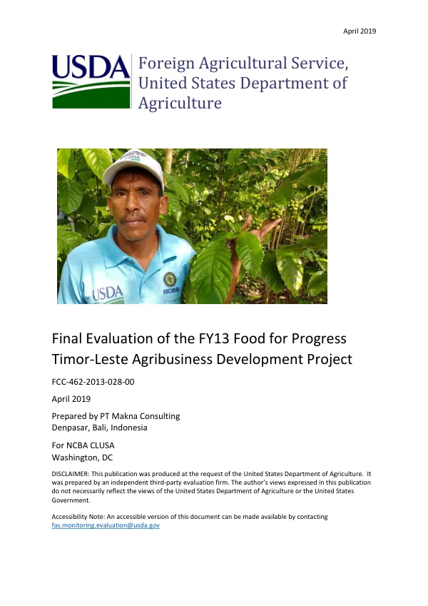 [USDA} Final evaluation of the FY13 food for progress Timor-Leste agribusiness development project