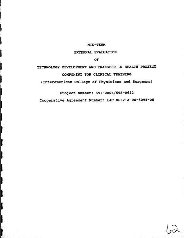Mid-term external evaluation of technology development and transfer in health project, component for clinical training (Interamerican College of Physicians and Surgeons)