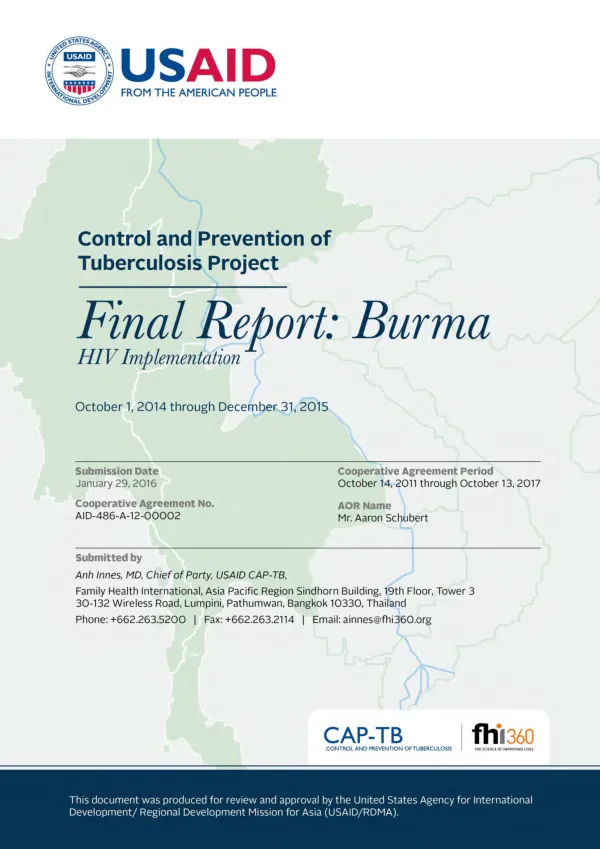 Control and prevention of tuberculosis project : final report: Burma HIV implementation, October 14, 2011 through December 31, 2015