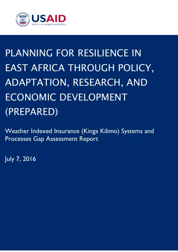 PREPARED Weather Indexed Insurance (Kinga Kilimo) Systems and Processes Gap Assessment Report