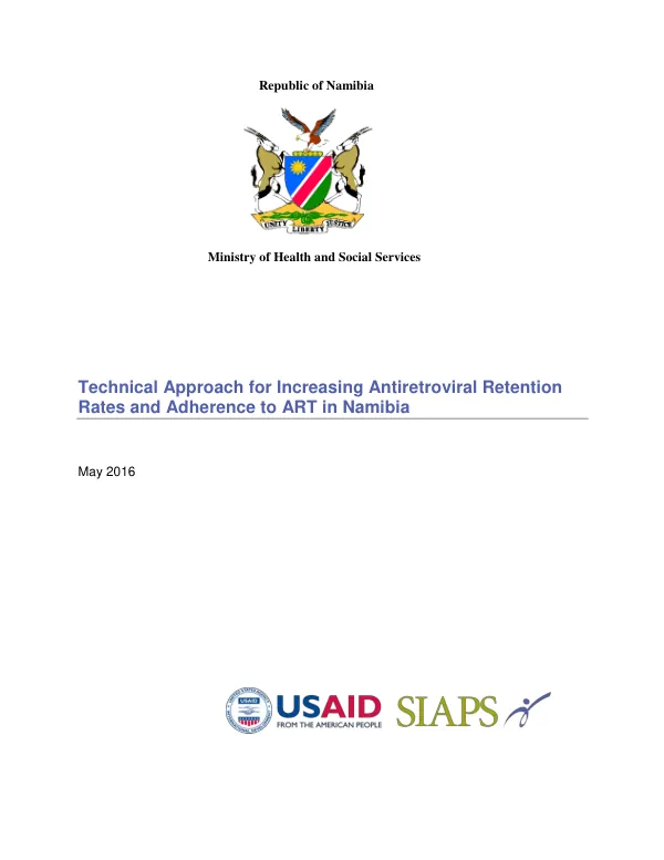 Technical Approach for Increasing Antiretroviral Retention Rates and Adherence to ART in Namibia