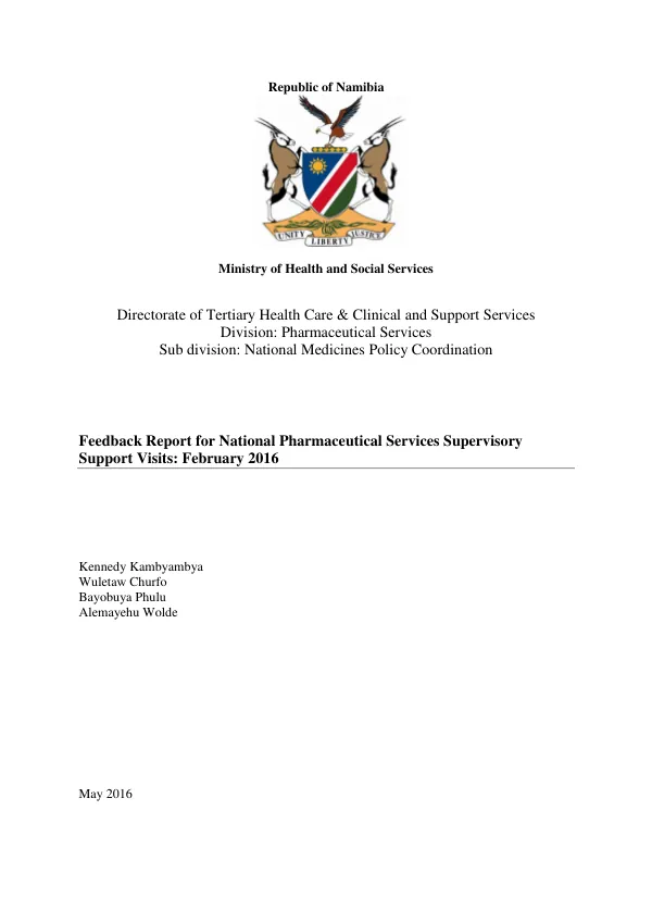 Feedback Report for National Pharmaceutical Services Supervisory Support Visits: February 2016