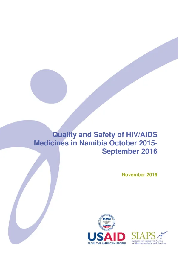 Quality and Safety of HIV/AIDS Medicines in Namibia October 2015-September 2016