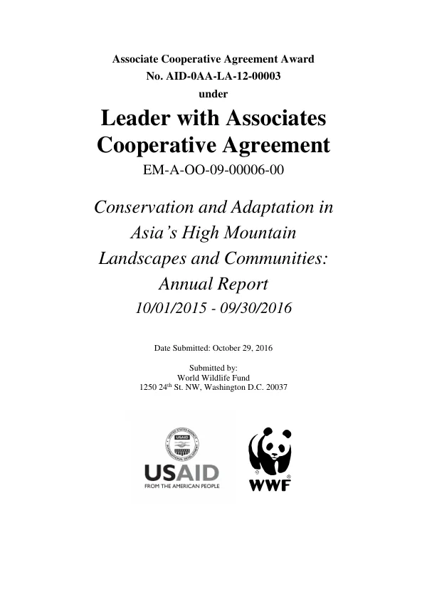 Conservation and Adaptation in Asia"s High Mountain Landscapes and Communities: Annual Report 10/01/2015-09/30/2016