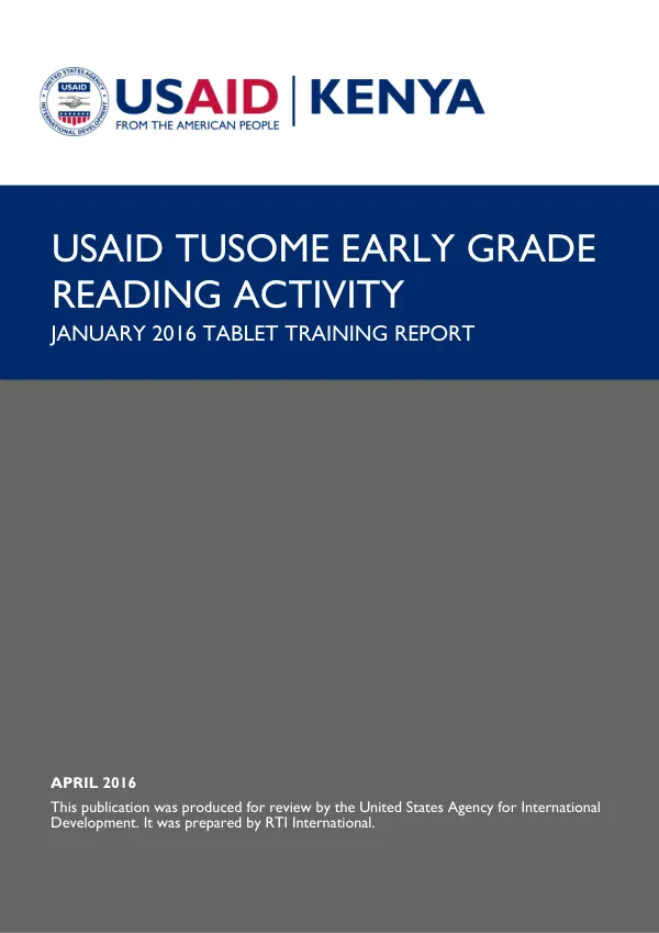USAID Tusome Early Grade Reading Activity January 2016 tablet training report