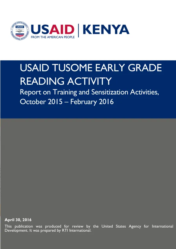 USAID Tusome Early Grade Reading Activity Report on training and sensitization activities October 2015-February 2016