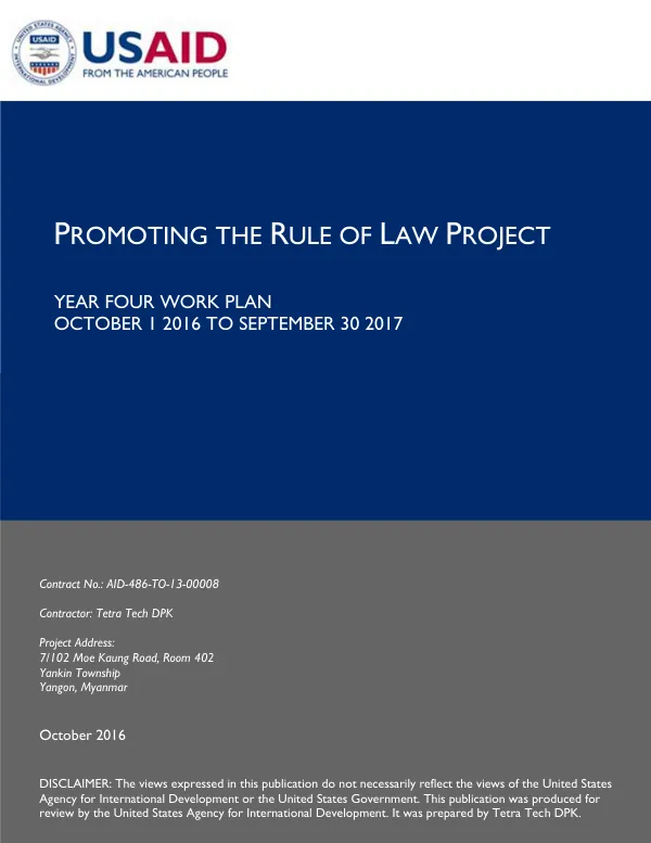 PROMOTING THE RULE OF LAW PROJECT YEAR FOUR WORK PLAN OCTOBER 1 2016 TO SEPTEMBER 30 2017