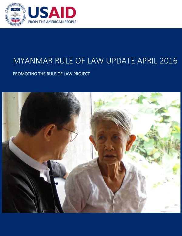 MYANMAR RULE OF LAW UPDATE APRIL 2016 PROMOTING THE RULE OF LAW PROJECT