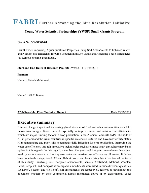Improving Agricultural Soil Properties Using Soil Amendments to Enhance Water and Nutrient Use Efficiency for Crop Production in Dry Lands and Assessing These Efficiencies via Remote Sensing Techniques