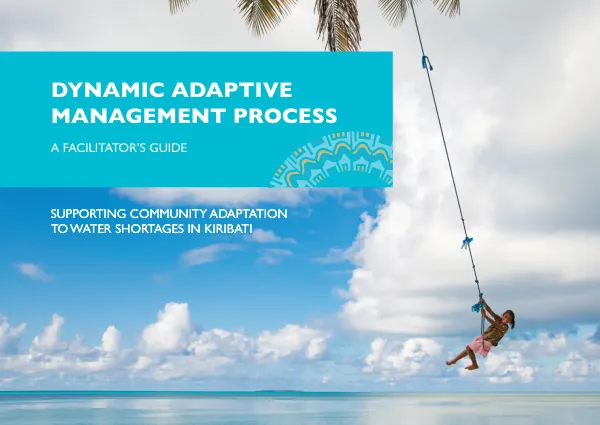 Dynamic Adaptive Management Process: A Facilitator"s Guide