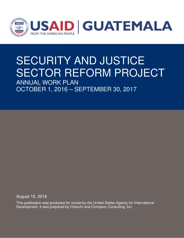 Security and Justice Sector Reform Project Annual Work Plan (October 1, 2016 - September 30, 2017)