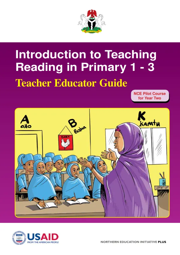 Introduction to teaching reading in primary 1-3 : teacher educator guide (NCE pilot course for year two)