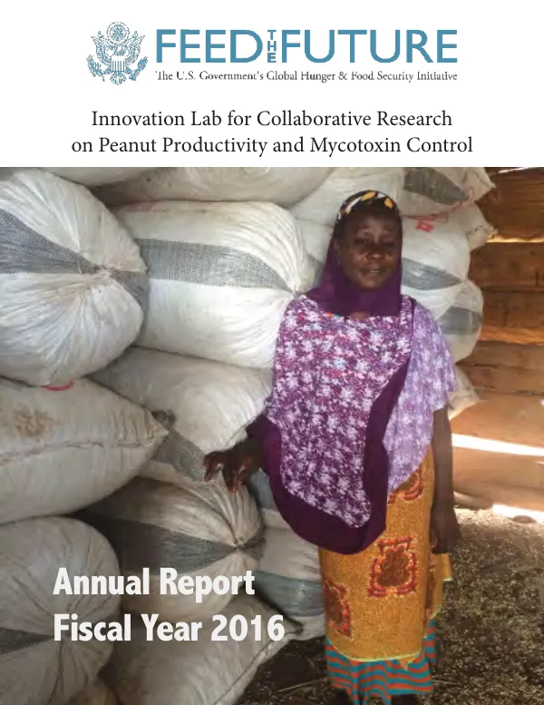 Feed the Future Innovation Lab for Collaborative Research on Peanut Productivity and Mycotoxin Control - Annual Report - Fiscal Year 2016
