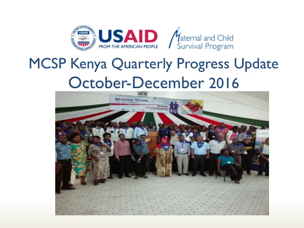 USAID MCSP PY3 Q1 Kenya Progress Update October - December 2016