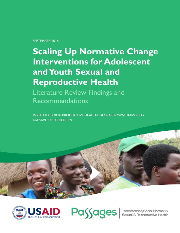 Scaling Up Normative Change Interventions for Adolescent and Youth Sexual and Reproductive Health: Literature Review Findings and Recommendations