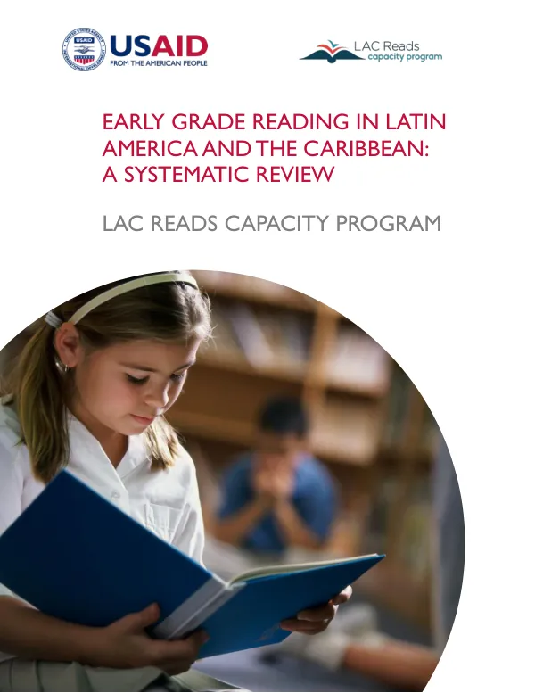 Early Grade Reading in Latin American and the Caribbean: A Systematic Review