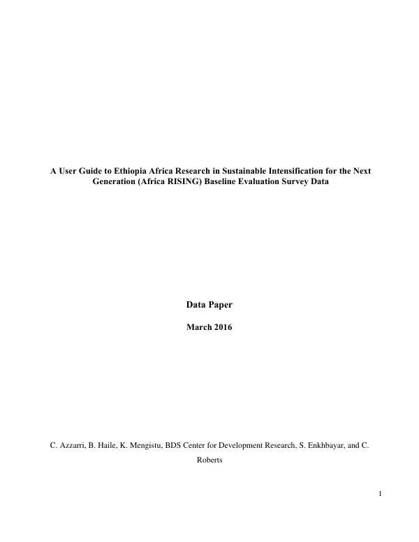 A user guide to Ethiopia Africa research in sustainable intensification for the next generation (Africa RISING) baseline evaluation survey data