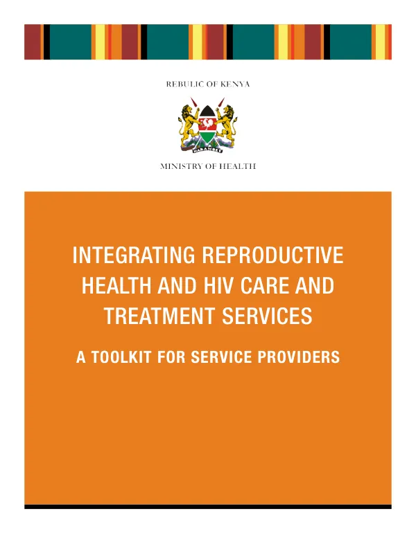 Integrating RH and HIV Care and Treatment Services