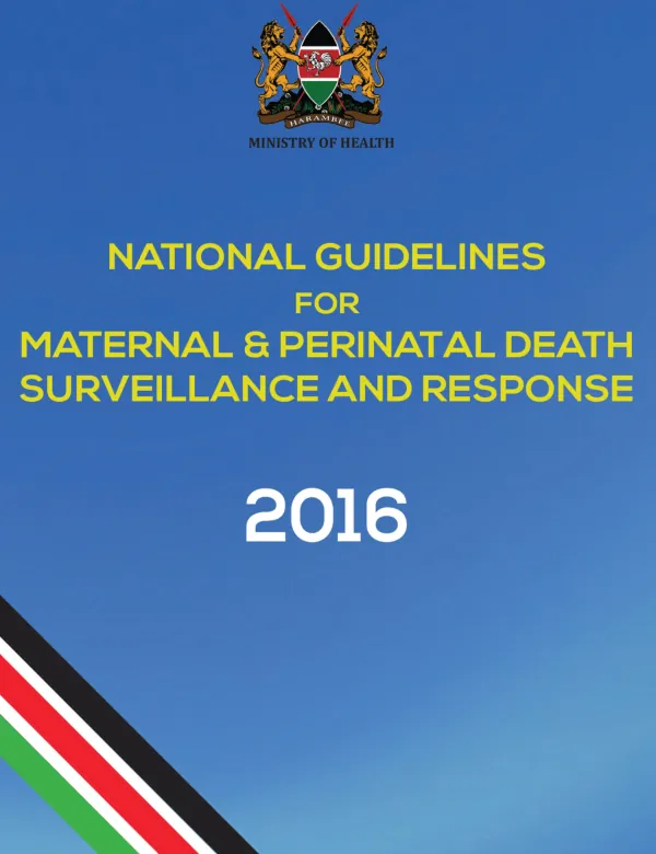 National Guidelines for Maternal & Perinatal Death Surveillance and Response 2016