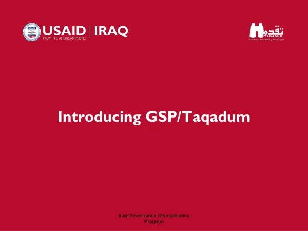Introducing GSP/Taqadum