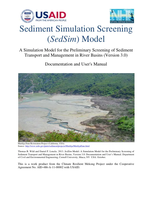 Sediment simulation screening (SedSim) model : a simulation model for the preliminary screening of sediment transport and management in river basins (version 3.0) : documentation and user"s manual