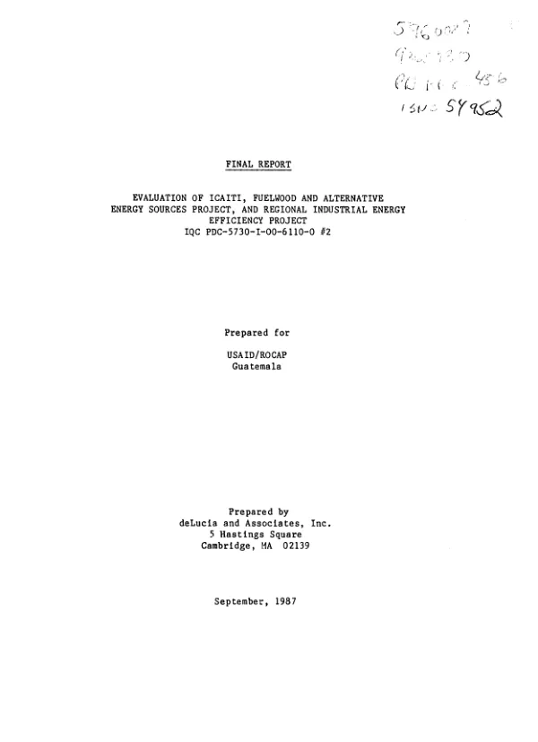 Final report : evaluation of ICAITI, fuelwood and alternative energy sources project, and regional industrial energy efficiency project