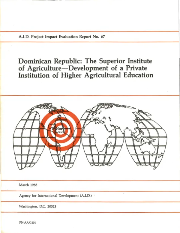 Dominican Republic : the Superior Institute of Agriculture - development of a private institution of higher agricultural education