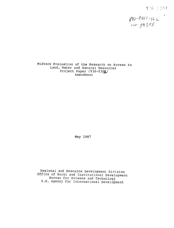 Midterm evaluation of the research on access to land, water and natural resources project paper (936-5302[i.e.936-5301]) amendment