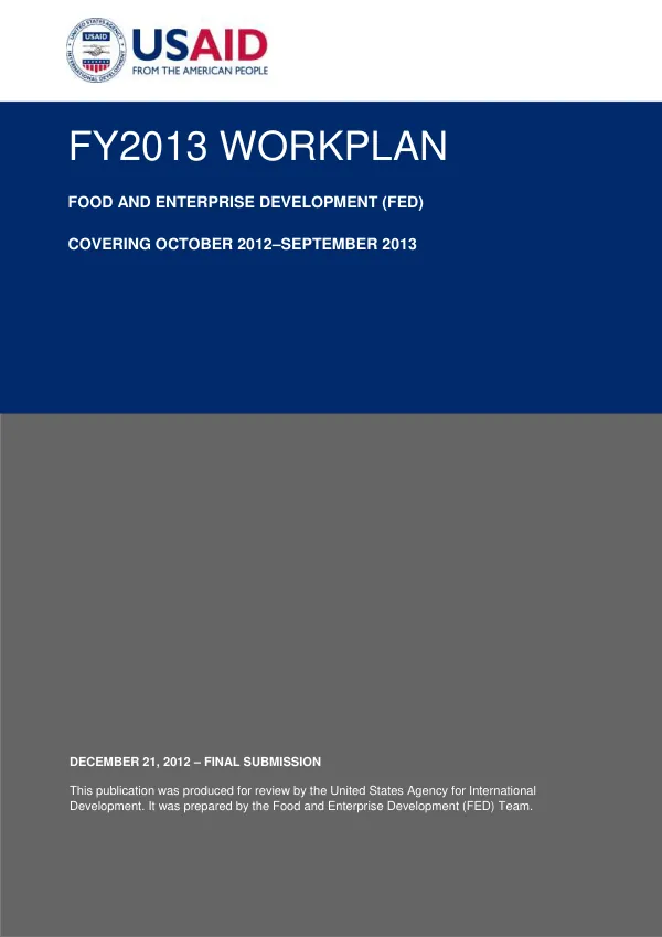 FY2013 Workplan: Food and Enterprise Development (FED): Covering October 2012-September 2013