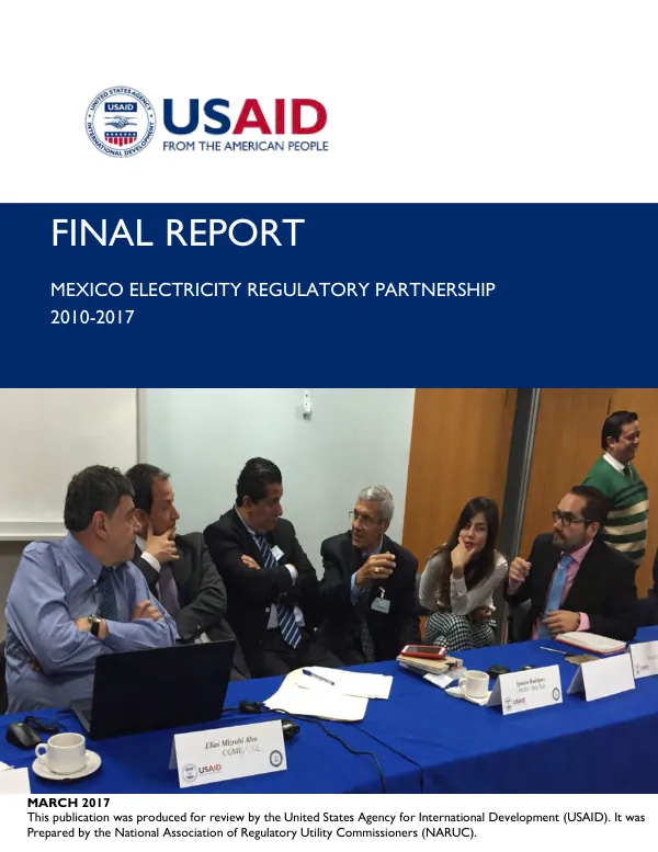 Final report : Mexico electricity regulatory partnership, 2010-2017